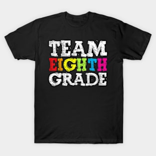 Team Eighth Grade Back To School 1St Day Teacher Kid T-Shirt